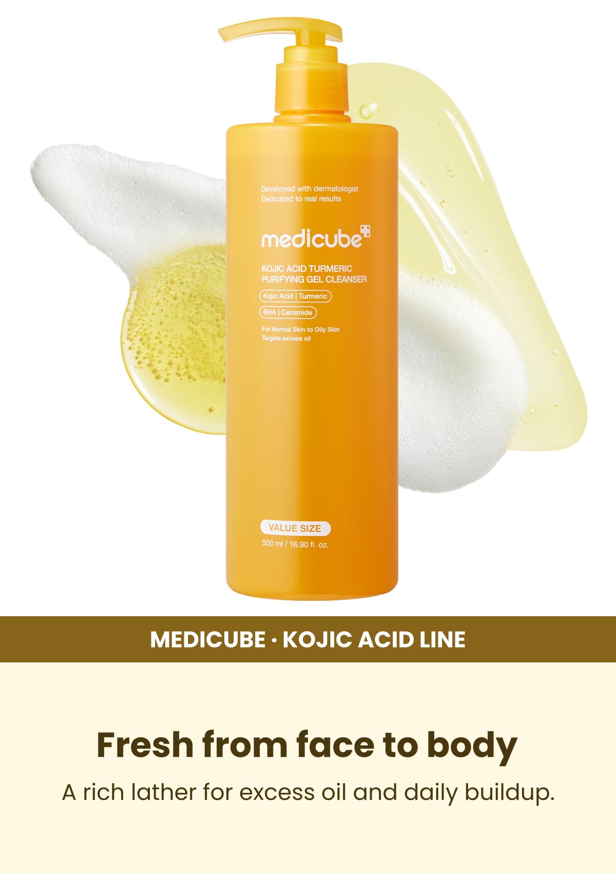 Medicube Kojic Acid Turmeric Gel Cleanser 500ml — Fresh from face to body. A rich lather for excess oil and daily buildup.
